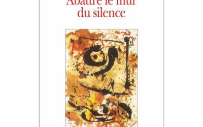 Abattre le mur du silence-Miller A.-1991-Aubier, Paris