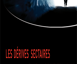 Les dérives sectaires face au droit français-Pignier F.-2011-CCMM, Paris