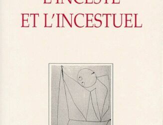 L’inceste et l’incestuel-Racamier P.-C.-1995-Dunod, Paris