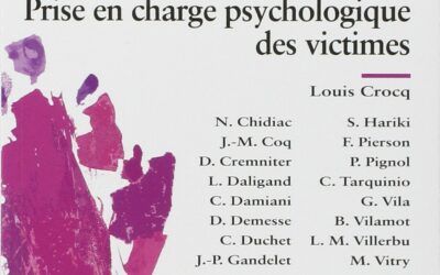 Traumatismes psychiques – Prise en charge psychologique des victimes-Crocq L.-2014-Elsevier Masson, Issy-les-Moulineaux