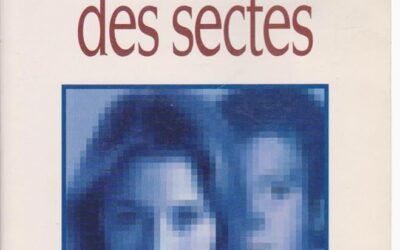La mécanique des sectes – Abgrall Jean-Marie – 2002 – Payot, Paris